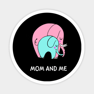 Cute Elephant Mom And Me Shirt Mother's Day Gift For Mom Kid Magnet